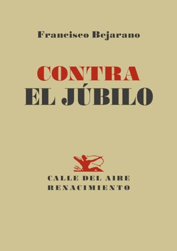 Contra el júbilo (Paperback)