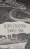 When Celestial An...