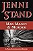 Mad Money & Murder by Jenni Stand Mad Money & Murder by Jenni Stand