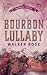 Bourbon Lullaby