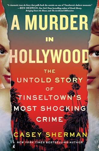 A Murder in Hollywood: The Untold Story of Tinseltown's Most Shocking Crime (Paperback)
