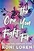 The One You Fight For (The Ones Who Got Away, 3)