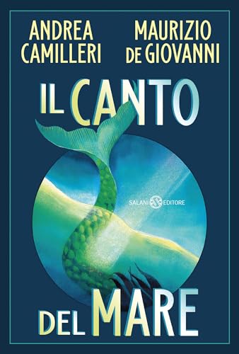 Il canto del mare (Italian Edition)