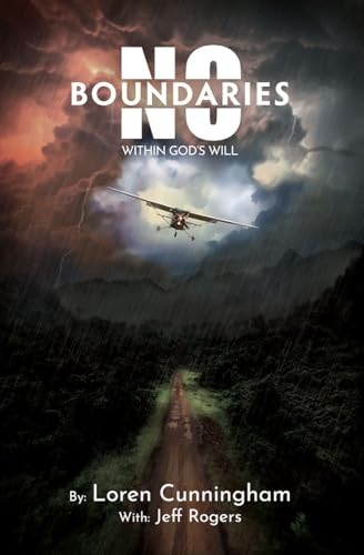 No Boundaries Within God's Will (Paperback)