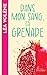 Dans mon sang, la grenade by Léa Volène