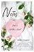 Notes from A Writer's Heart by Debbie Slaughter