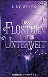 Das Flüstern der ...