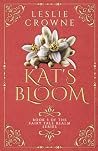 Kat's Bloom
