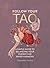 Follow Your Tao: A Simple G...