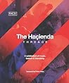 The Hacienda: Threads