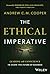 The Ethical Imperative: Lea...