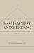 1689 Baptist Confession Jou...