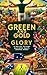 Green and Gold Glory