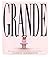 Grande (French Edition)
