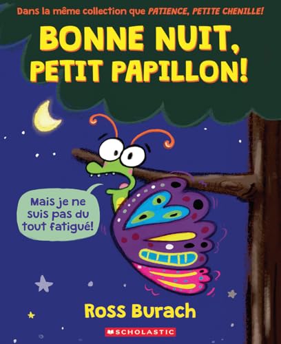 Bonne Nuit, Petit Papillon! (French Edition)