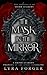 The Mask in the Mirror: A G...