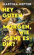 Hey guten Morgen, wie geht es dir?