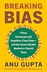 Breaking Bias: Wh...