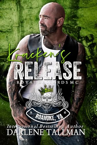 Kracken's Release: An RBMC novel (Royal Bastards MC, Roanoke, VA Book 5)