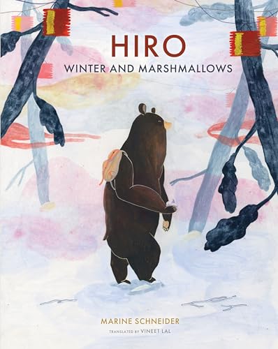 Hiro, Winter, and Marshmallows (Hardcover)