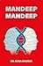 Mandeep Meets Mandeep