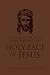 Preparation for Total Consecration to the Holy Face of Jesus: How God Draws the Soul into the Purgative, Illuminative, and Unitive Ways