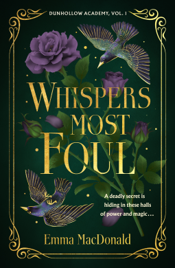 Whispers Most Foul (Dunhollow Academy, 1)