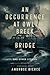 An Occurrence at Owl Creek Bridge And Other Stories