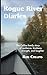 Rogue River Diaries by Rod Collins