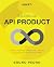 Building an API Product: De...