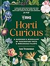 RHS Horti Curious...