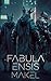 Aus der Welt von Fabula Ensis by De Sade