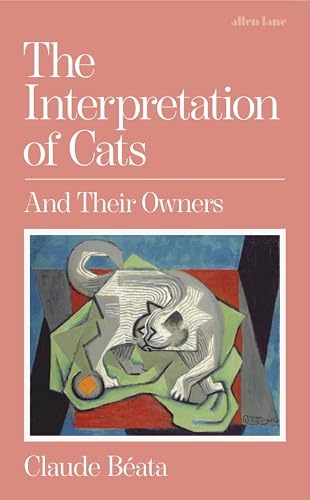 The Interpretation of Cats: And Their Owners (Kindle Edition)