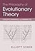 The Philosophy of Evolutionary Theory: Concepts, Inferences, and Probabilities