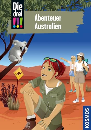 Die drei !!!, 106, Abenteuer Australien (drei Ausrufezeichen) (German Edition)