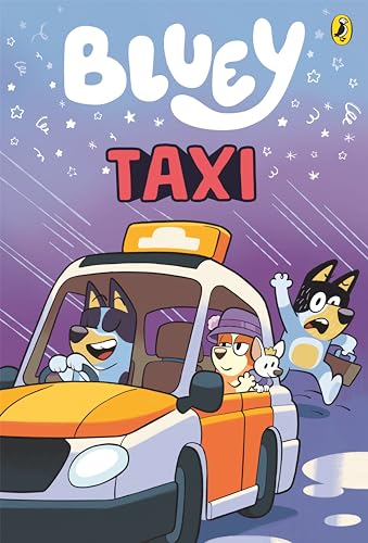 Bluey: Taxi: An Illustrated Chapter Book (Kindle Edition)