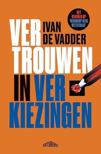 Vertrouwen in verkiezingen (Dutch Edition)