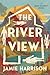 The River View: A Jules Clement Novel