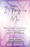 I Forgive Me : Wh...