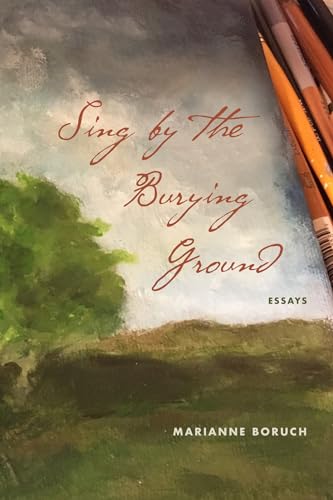 Sing by the Burying Ground: Essays (Paperback)