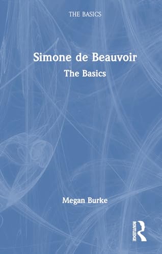 Simone de Beauvoir: The Basics (Hardcover)