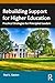 Rebuilding Support for Higher Education