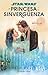 Star Wars. La princesa y el sinvergüenza (novela)