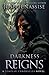 Darkness Reigns (The Templar Chronicles)