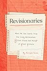 Revisionaries: Wh...