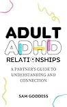 Adult ADHD Relati...