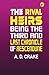 The Rival Heirs; being the Third and Last Chronicle of Aescendune