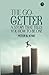 The Go-Getter: A Story That...