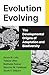 Evolution Evolving: The Dev...