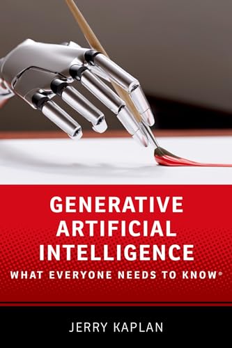 Generative Artificial Intelligence: What Everyone Needs to Know ® (Kindle Edition)